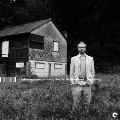 Laokoongruppe/Protestant Work Ethic – Out On The Weekend/Fuckin' Up