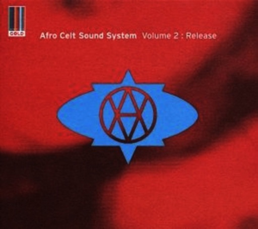 Afro Celt Sound System – Volume 2: Release