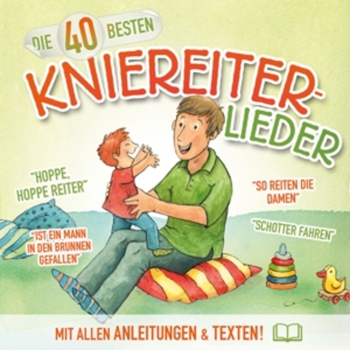 Katharina Blume/Christian König – Die 40 besten Kniereiter-Lieder