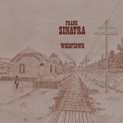 Frank Sinatra – Watertown