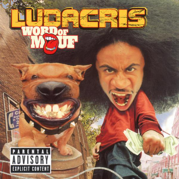 Ludacris – Word Of Mouf