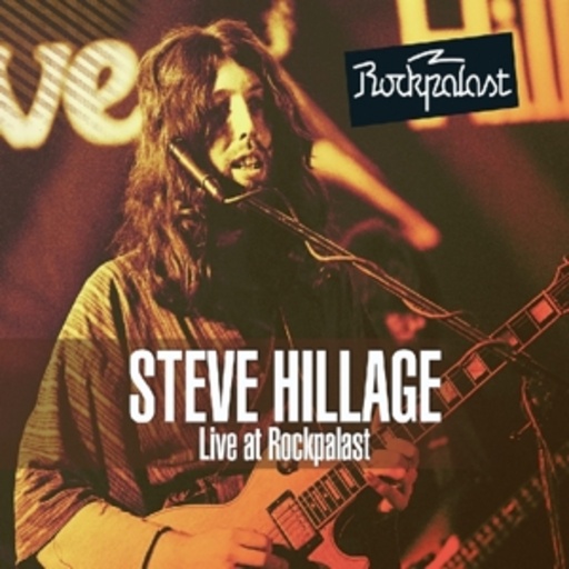 Steve Hillage – Live At Rockpalast 1977