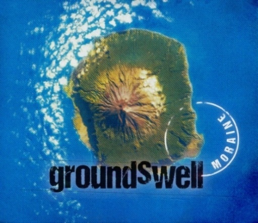 Moraine – Groundswell