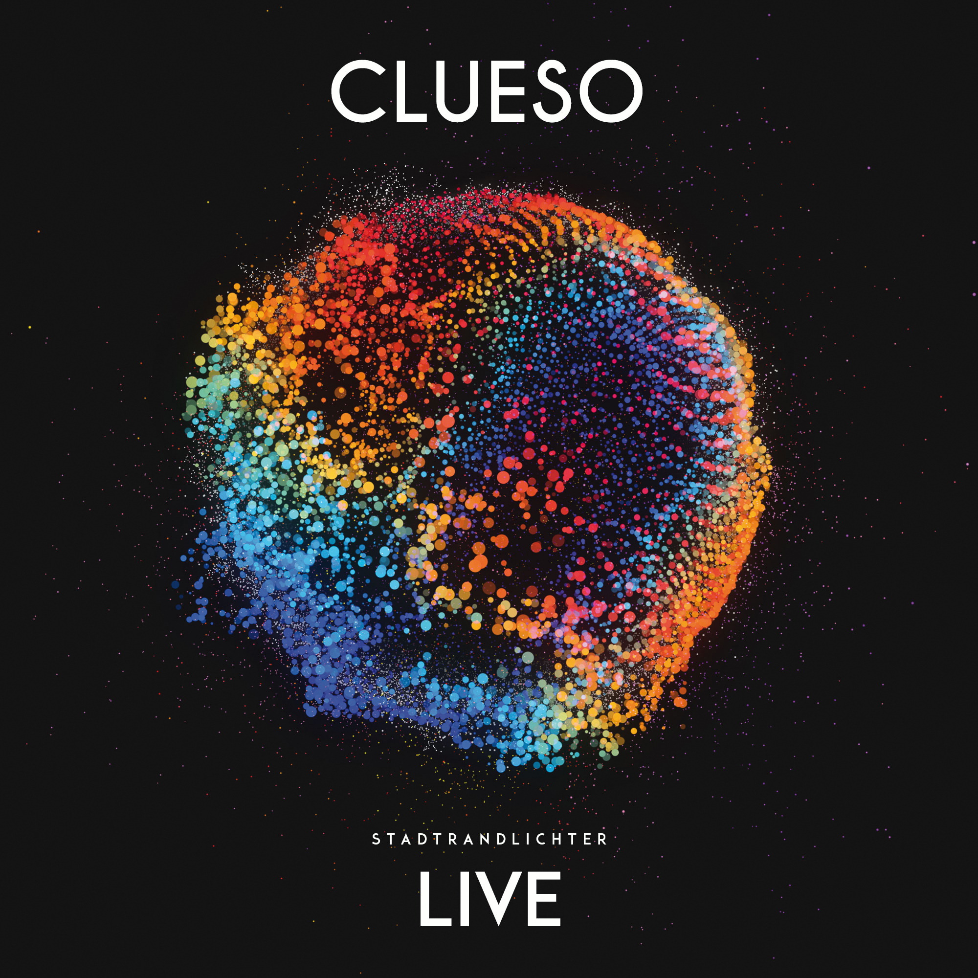 Clueso – Stadtrandlichter Live