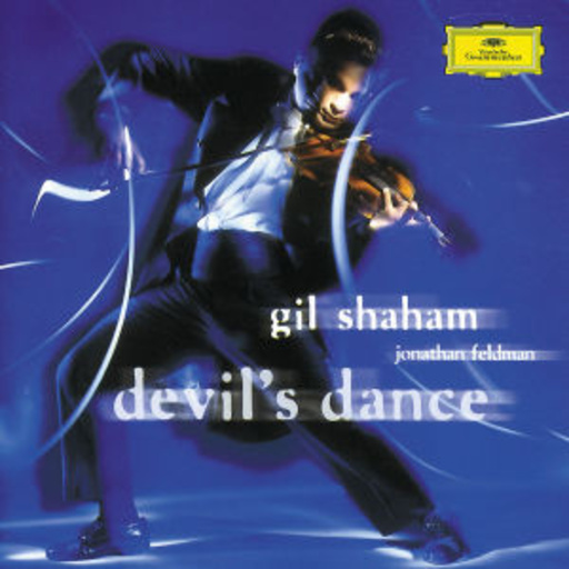 Gil Shaham/Jonathan Feldman – Devil's Dance
