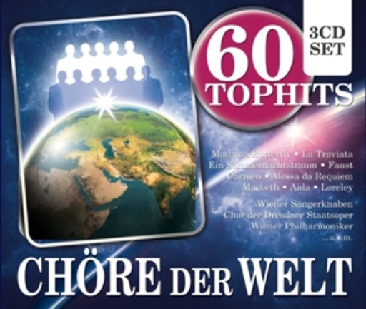 Diverse – 60 Top Hits - Chöre der Welt
