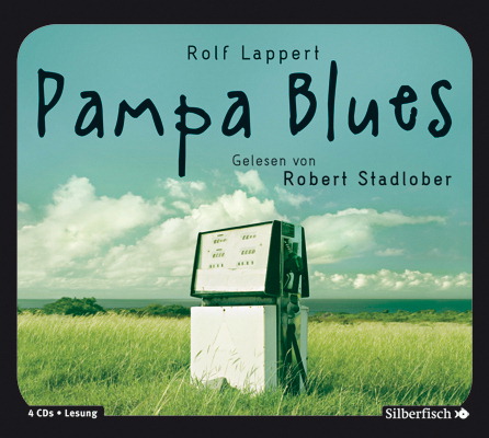 Robert Stadlober – Pampa Blues