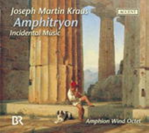 Amphion Bläseroktett – Amphitryon - Incidental Music