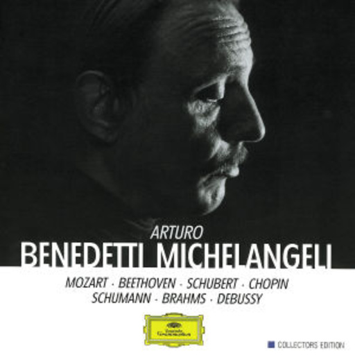 Arturo Benedetti Michelangeli – Beethoven/Brahms/Chopin/Debussy/Mozart/Schubert/Schumann