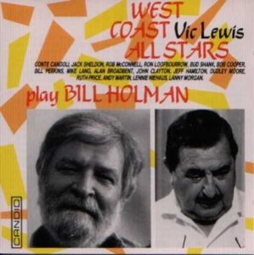 Vic Lewis West Coast All Stars – Play Bill Holman