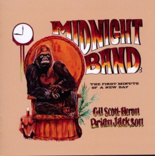 Gil Scott-Heron & Brian Jackson – The First Minute Of A New Day
