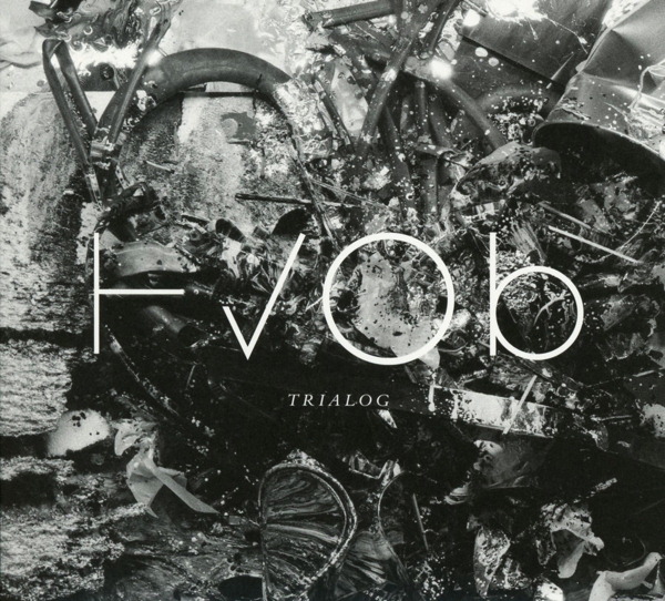 HVOB – Trialog