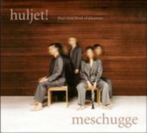 Huljet – Meshugge