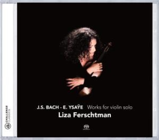 Liza Ferschtman – Works For Violin Solo