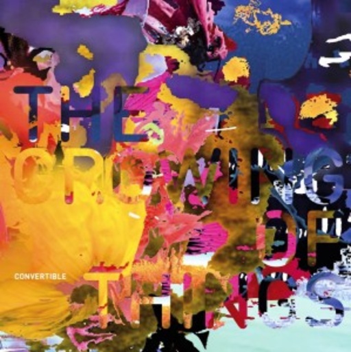Convertible – The Growing Of Things