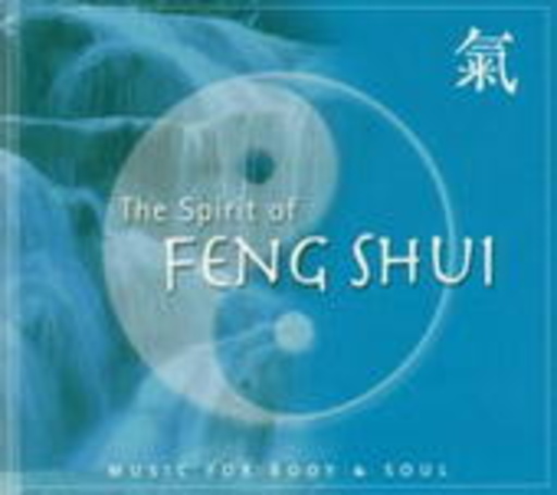 Jean-Pierre Garattoni – The Spirit Of Feng Shui (Music For Body & Soul)
