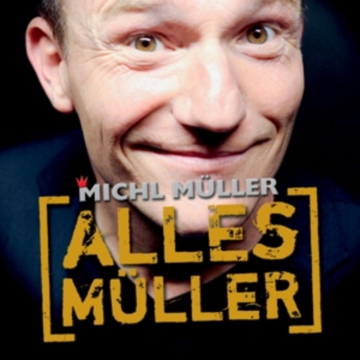 Michl Müller – Alles Müller