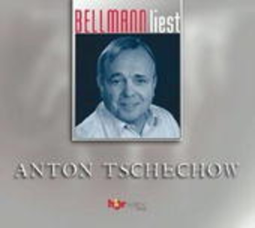 Dieter Bellmann – ... liest Anton Tschechow
