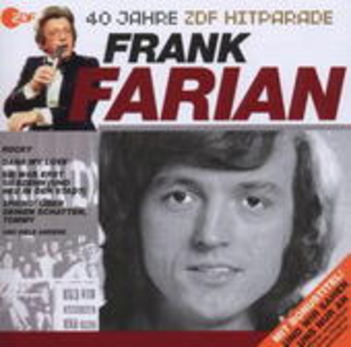 Frank Farian – 40 Jahre ZDF-Hitparade: Frank Farian