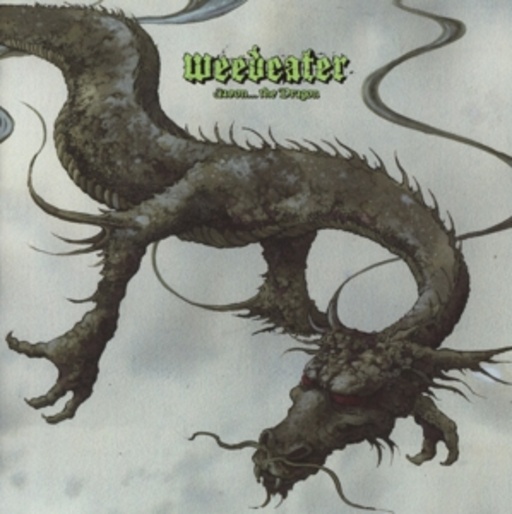 Weedeater – Jason ... The Dragon