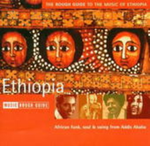 Diverse – Rough Guide To The Music Of Ethiopia