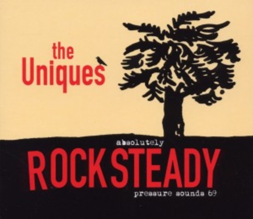 The Uniques – Absolutely Rock Steady
