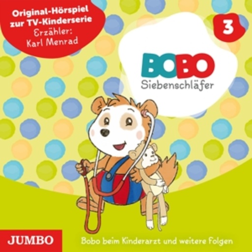 Karl Menrad – Die ersten Abenteuer von Bodo Siebenschläfer (3)