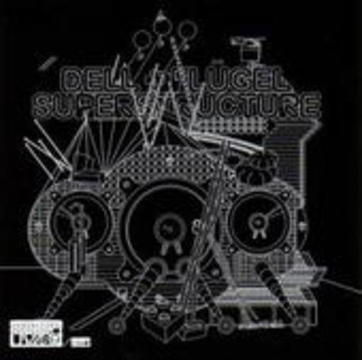 Dell & Flügel – Superstructure