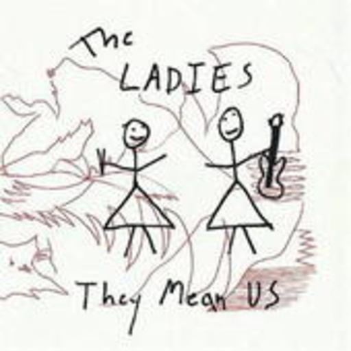 The Ladies – They Mean Us