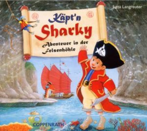 Dirk Bach – Käpt'n Sharky - Abenteuer in der Felsenhöhle