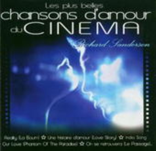 Richard Sanderson – Les Plus Belles Chansons D'Amour Du Cinema