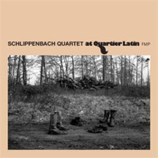 Schlippenbach Quartet – At Quartier Latin