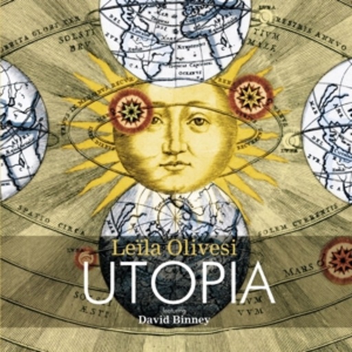 Leïla Olivesi – Utopia