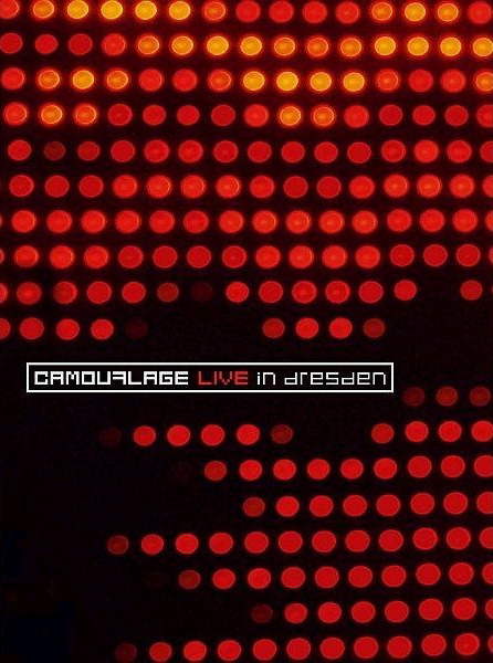 Camouflage – Live In Dresden
