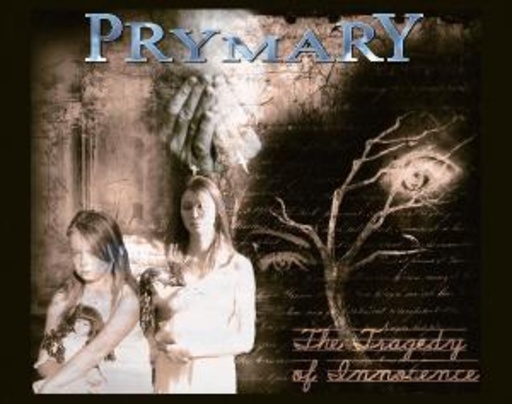 Prymary – Tragedy Of Innocence