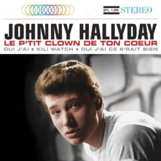 Johnny Hallyday – L' P'Tit Clown De Ton Coeur