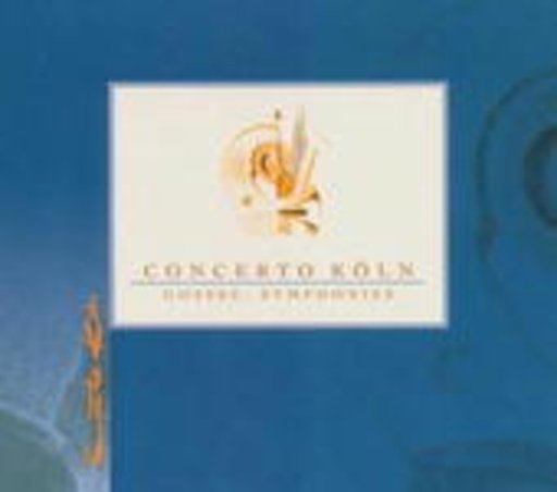 Concerto Köln – Symphonies