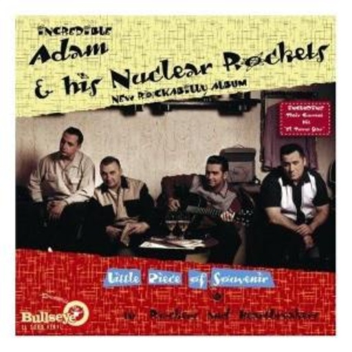 Adam And His Nuclear Rockets – Little Piece Of Souvenir