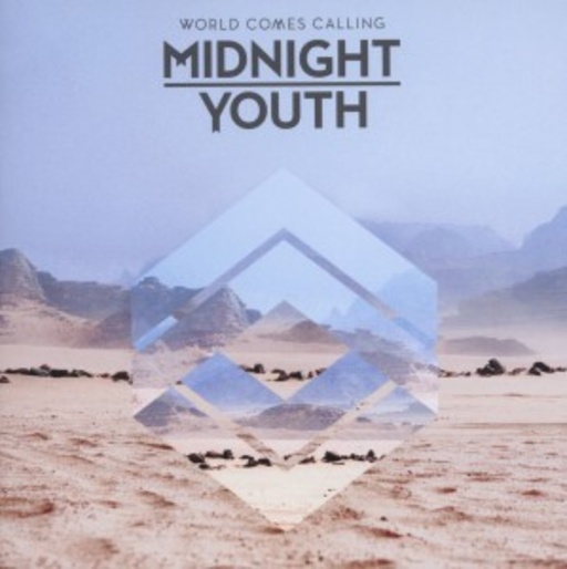 Midnight Youth – World Comes Calling