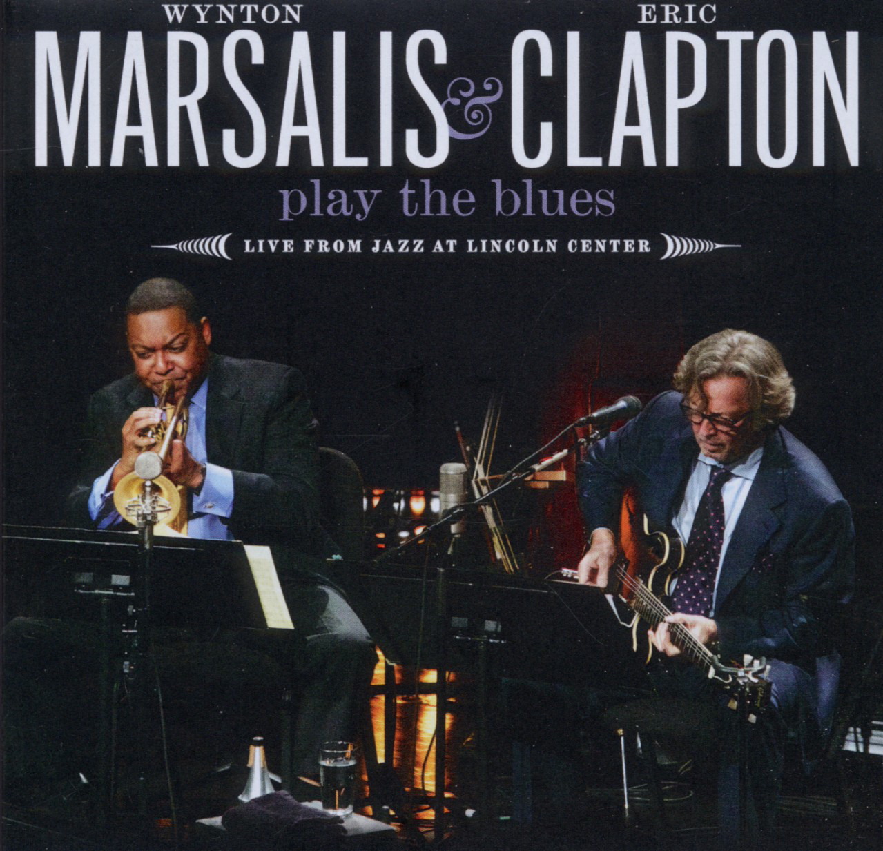 Wynton Marsalis & Eric Clapton – Play The Blues - Live From Jazz At Lincoln Center