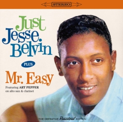 Jesse Belvin – Just Jesse Belvin Plus Mr. Easy