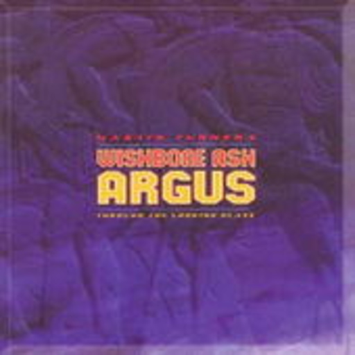 Martin Turner's Wishbone Ash – Argus: Through The Looking Glass