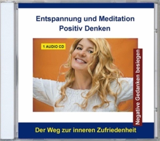 Diverse – Entspannung und Meditation - Positiv Denken