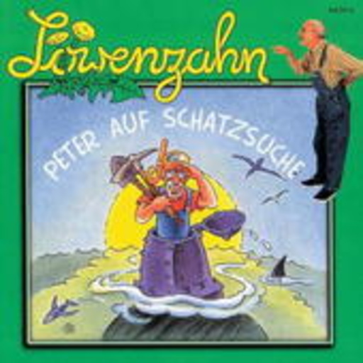 Löwenzahn – Peter auf Schatzsuche