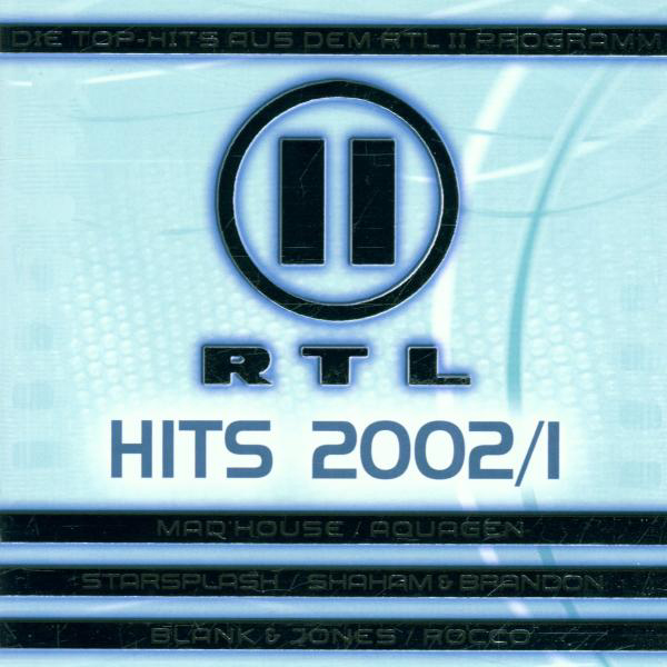 Diverse – RTL II Hits 2002/1 - Die Top-Hits aus dem RTL II Programm
