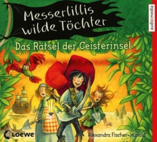Shandra Schadt – Das Rätsel der Geisterinsel - Messerlillis wilde Töchter