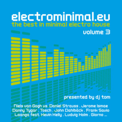 Diverse – Electrominimal.eu Vol. 3 - The Best In Minimal Electro House