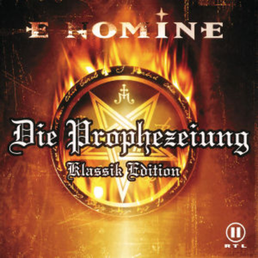 E Nomine – Die Prophezeiung - Klassik Edition