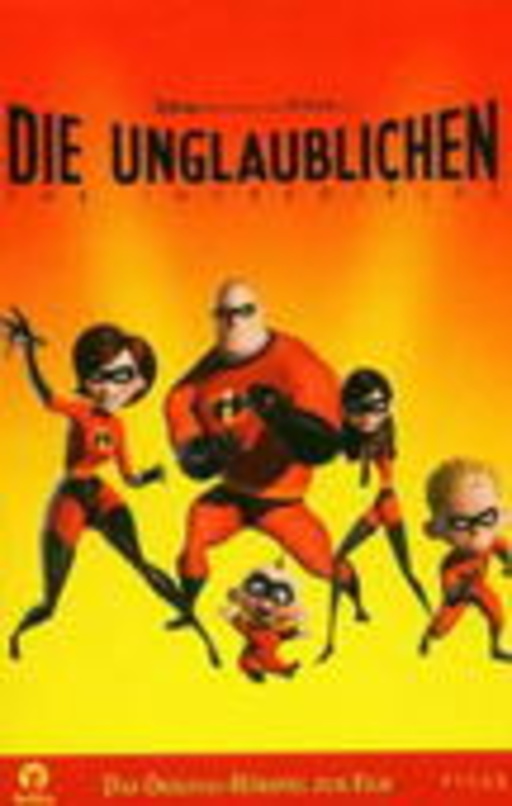 Diverse – Die Unglaublichen