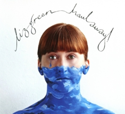Liz Green – Haul Away!
